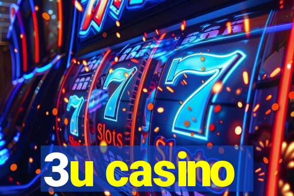 3u casino